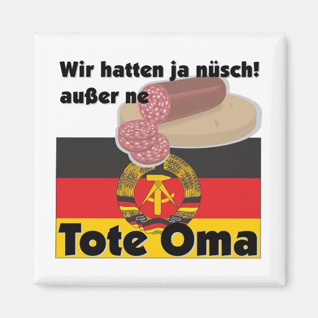 Ostalgie Deutschland DDR Tote Oma  Magnet (Front)