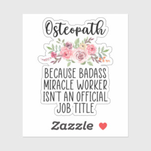 Ostéopathe, DO, Docteur en ostéopathie Sticker
