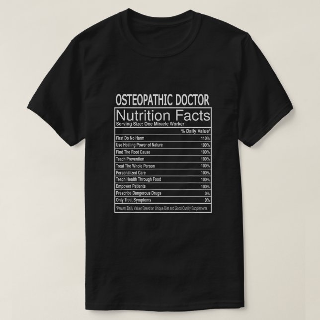 Osteopathic Doctor Nutrition Facts T Shirt4506 T-Shirt (Design Front)