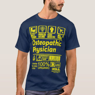 OSTEOPATHIC PHYSICIAN SOLVE PROBLEMS DESIGN T-Shirt