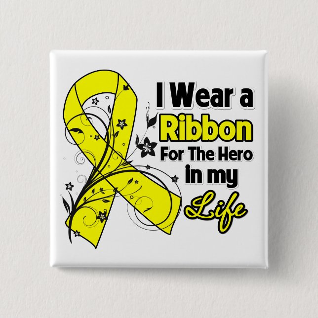 Osteosarcoma Ribbon Hero in My Life 2 Inch Square Button (Front)