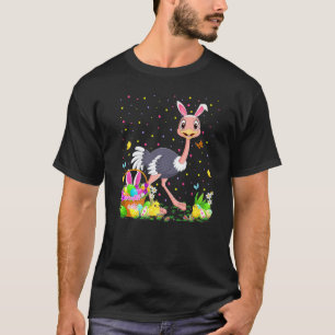 Ostrich Bird Easter Egg Hunt Bunny Ostrich Easter T-Shirt