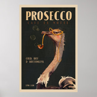 Ostrich Fumer Un Tuyau Poursuivre Poster