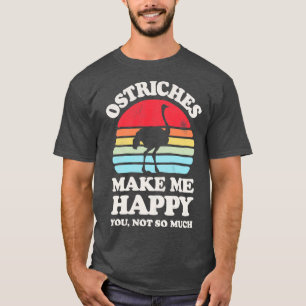 Ostriches Make Me Happy Sunset Retro for Men Women T-Shirt