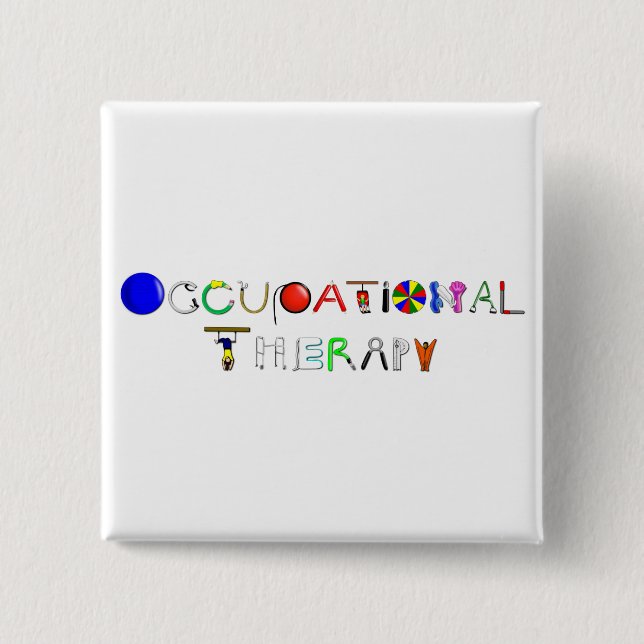 OT at Work 2 Inch Square Button (Front)