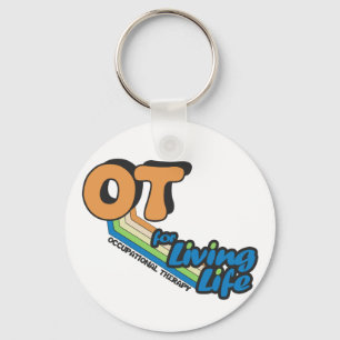 OT for Living Life Keychain