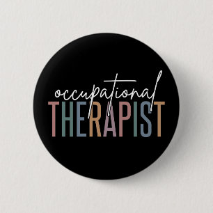 OT Occupational Therapist   Occupational therapy 2 Inch Round Button