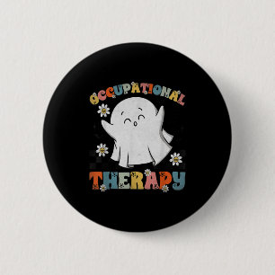 Ot Occupational Therapy Halloween Retro Ghost Ot H 2 Inch Round Button