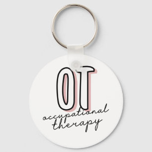 OT Occupational Therapy   Occupational therapist Keychain