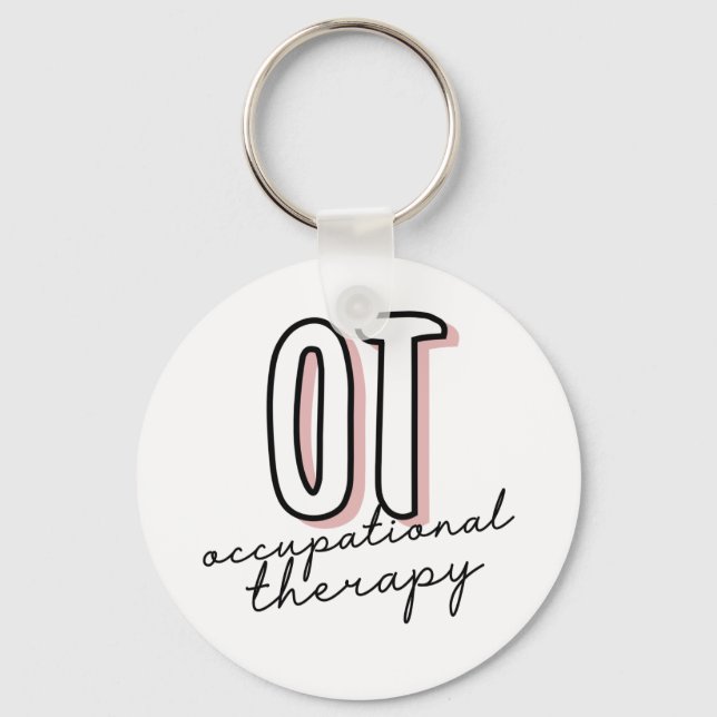 OT Occupational Therapy | Occupational therapist Keychain (Front)