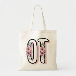 OT Occupational Therapy   Occupational therapist Tote Bag