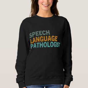 Ot Occupational Therapy Quote Therapist Cota Thera Sweatshirt