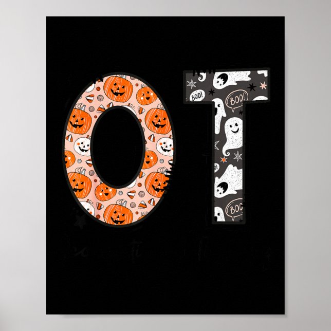 Ot Occupational Therapy Therast Halloween Ota Soky Poster (Front)