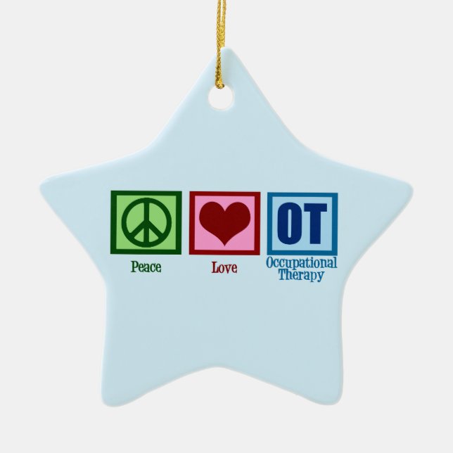 OT Peace Love Occupational Therapy Blue Star Ceramic Ornament (Front)