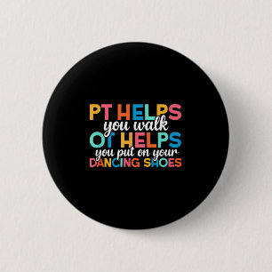 Ot rehabilitation team occupational therapist 2 inch round button