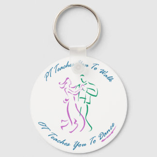 OT Teaches You To Dance Keychain