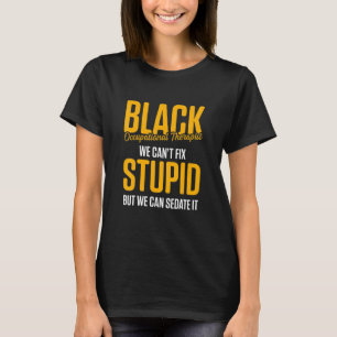 Ot Therapist Occupational Therapy  36 T-Shirt