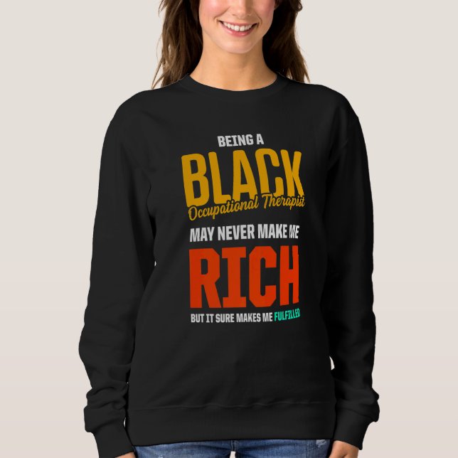 OT Therapist Occupational Therapy     4 Sweatshirt (Front)