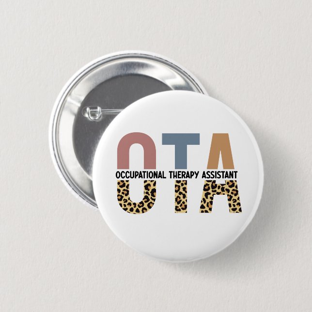 OTA Occupational Therapy Assistant Gifts 2 Inch Round Button (Front & Back)