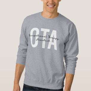 OTA Occupational Therapy Assistant Sweatshirt