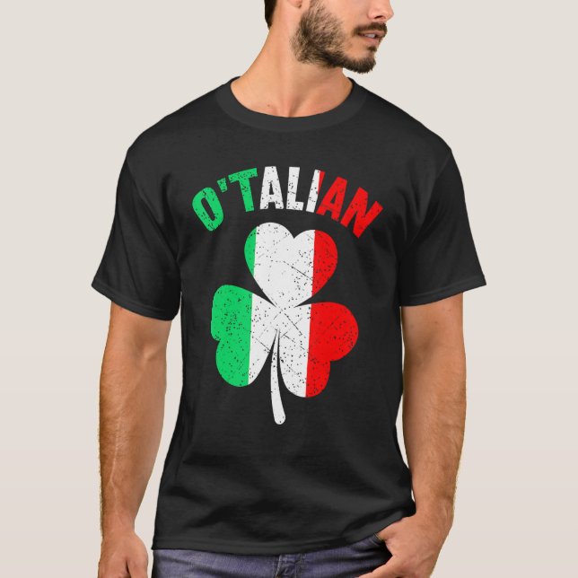 O'talian Funny Italian Irish Relationship St Patri T-Shirt (Front)