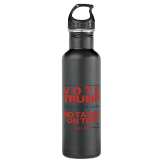 ote Trump No Taxes on Tips 710 Ml Water Bottle