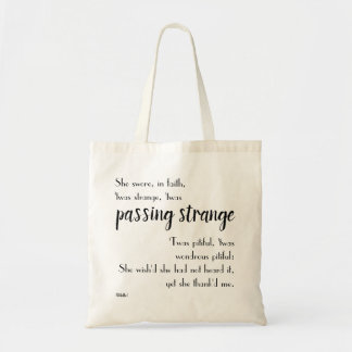 Othello "Passing Strange" Quote Tote Bag