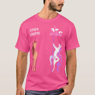 Other leaders Me Tee Unicorn Leader Funny Gift Ide