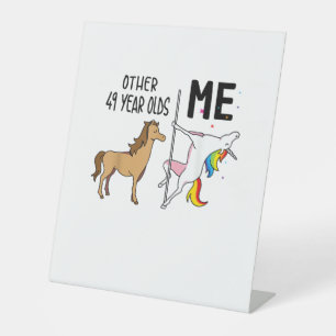 Other Unicorn 49 Year Olds Birthday And Me Gift Fo Pedestal Sign