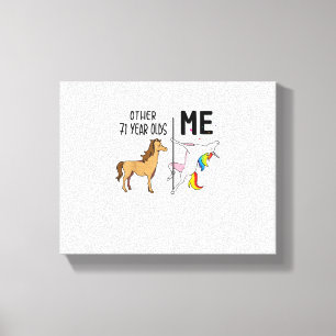 Other Unicorn 71 Year Olds Birthday And Me Gift Fo Canvas Print