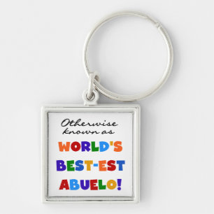 Otherwise Known As Best-est Abuelo Keychain
