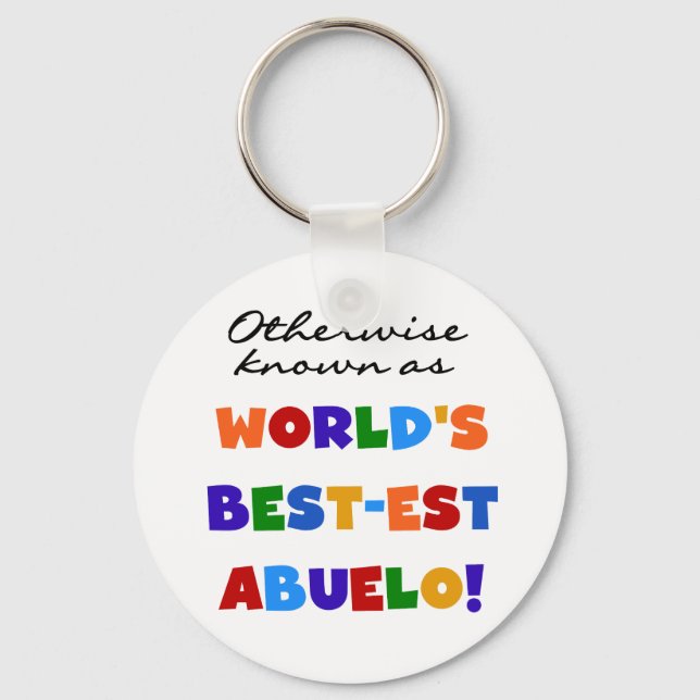 Otherwise Known As Best-est Abuelo Keychain (Front)