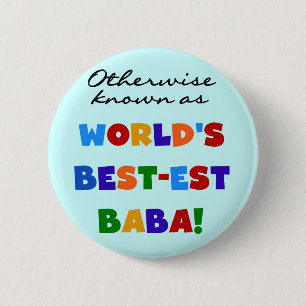 Otherwise Known as Best-est Baba T-shirts and Gift 2 Inch Round Button