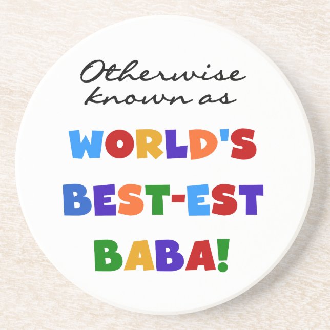 Otherwise Known as Best-est Baba T-shirts and Gift Coaster (Front)