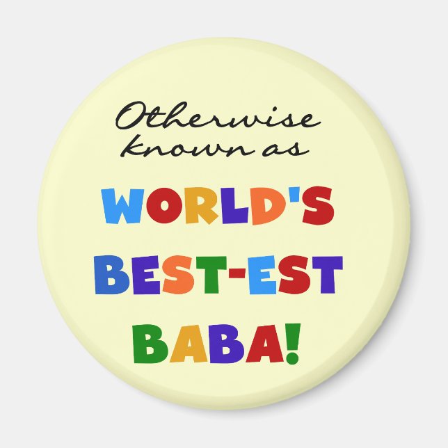 Otherwise Known as Best-est Baba T-shirts and Gift Magnet (Front)