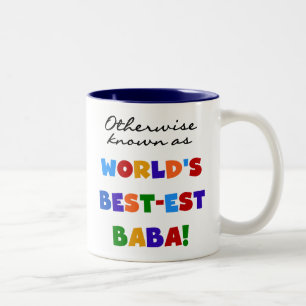 Otherwise Known as Best-est Baba T-shirts and Gift Two-Tone Coffee Mug
