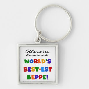 Otherwise Known as Best-est Beppe Keychain