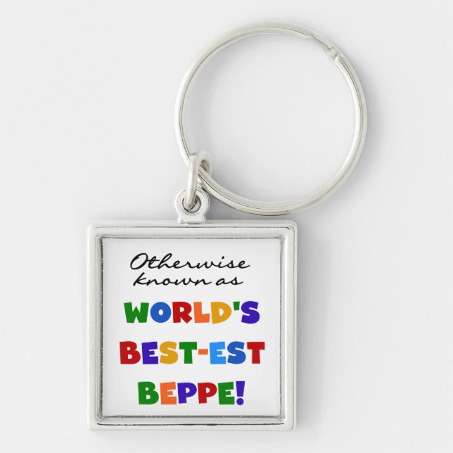 Otherwise Known as Best-est Beppe Keychain (Front)