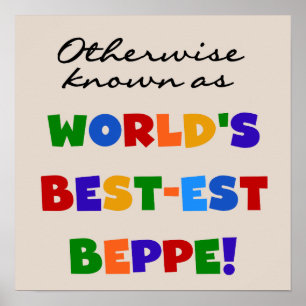 Otherwise Known as Best-est Beppe Poster