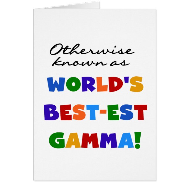 Otherwise Known as Best-est Gamma Gifts (Front)