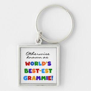Otherwise Known as Best-est Grammie Gifts Keychain