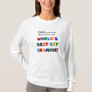 Otherwise Known as Best-est Grammie T-shirts