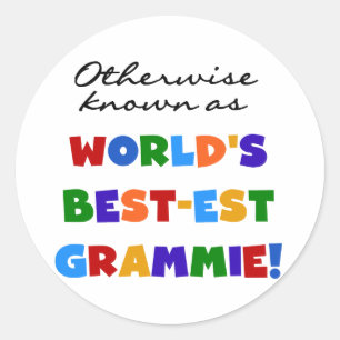 Otherwise Known as Best-est Grammie T-shirts Classic Round Sticker