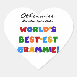 Otherwise Known as Best-est Grammie T-shirts Heart Sticker