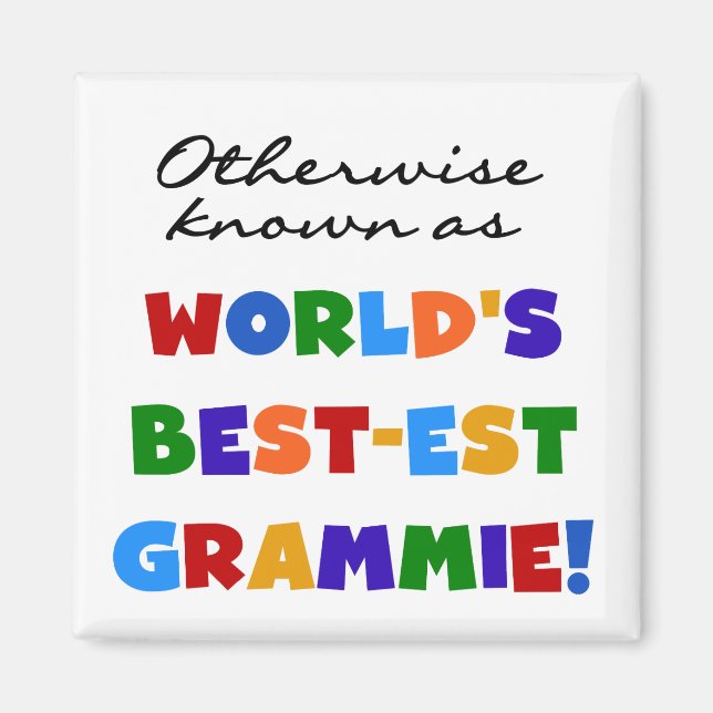 Otherwise Known as Best-est Grammie T-shirts Magnet (Front)