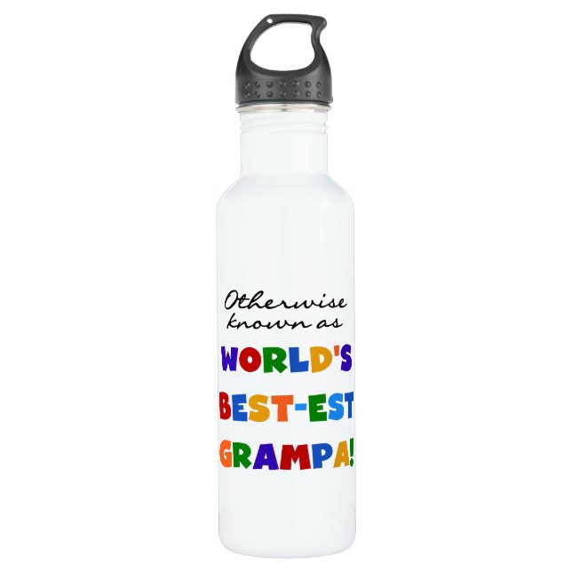 Otherwise Known as Best-est Grampa 710 Ml Water Bottle (Front)