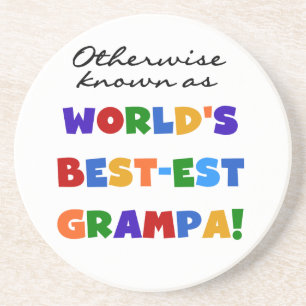 Otherwise Known as Best-est Grampa Tshirts Coaster