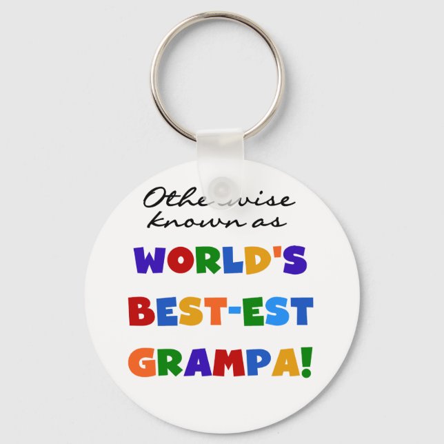 Otherwise Known as Best-est Grampa Tshirts Keychain (Front)
