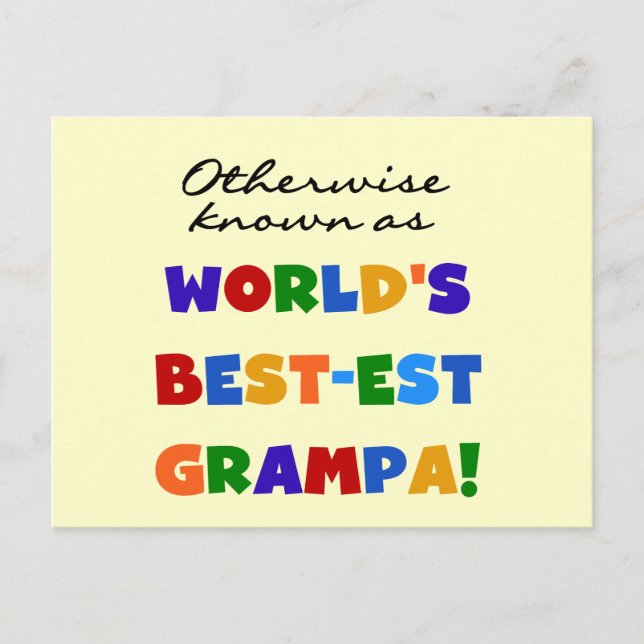 Otherwise Known as Best-est Grampa Tshirts Postcard (Front)