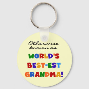 Otherwise Known as Best-est Grandma Gifts Keychain